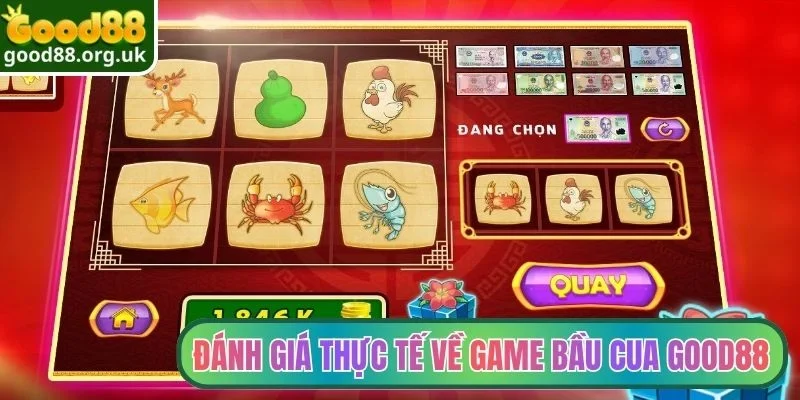 Bầu Cua Good88 - Cách Phân Tích Cầu Chính Xác Cho Newbie 4 Đánh giá thực tế về game Bầu Cua Good88