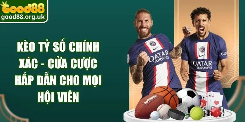 Kèo Tỷ Số Chính Xác - Cửa Cược Hấp Dẫn Cho Mọi Hội Viên 7 Kèo Tỷ Số Chính Xác